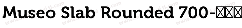 Museo Slab Rounded 700字体转换